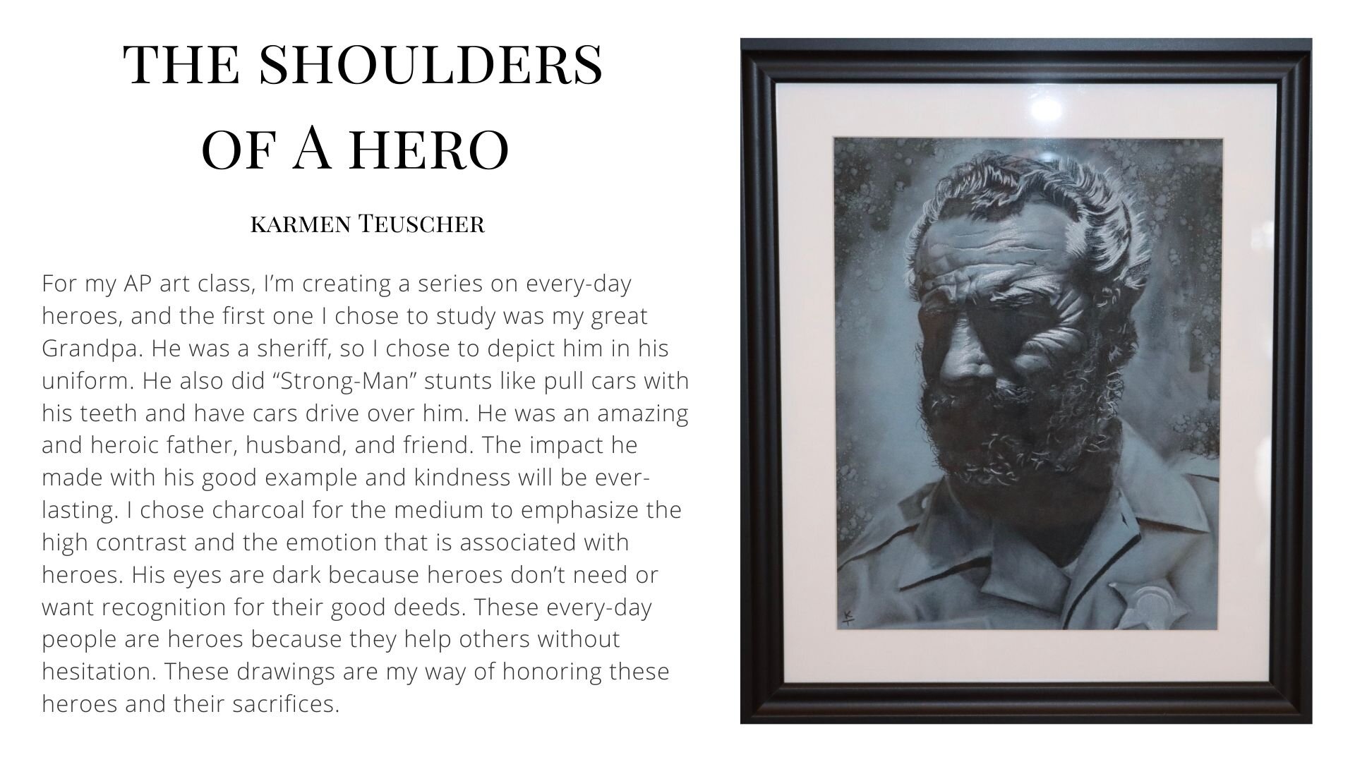 The Shoulders of a Hero