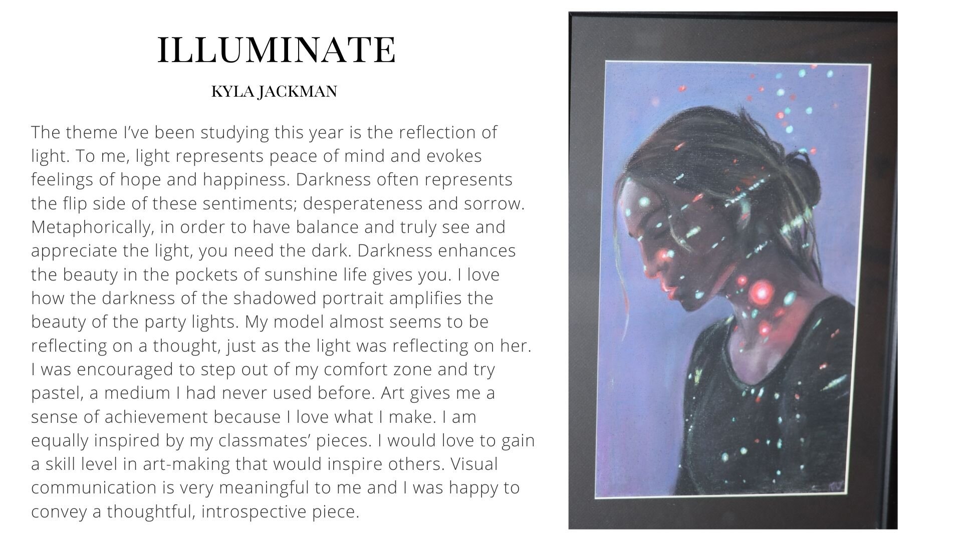 Illuminate by Kyla Jackman